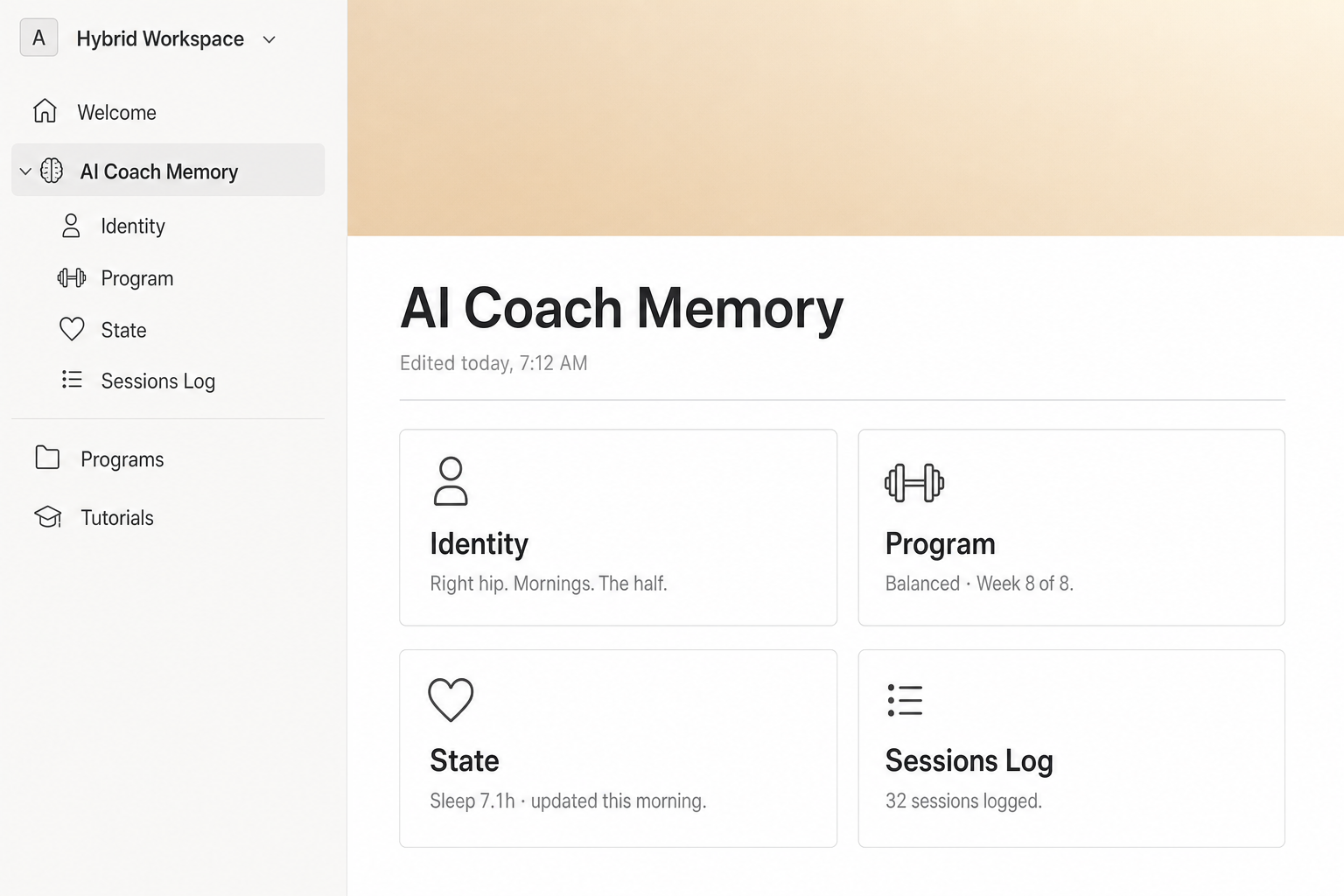 Notion workspace showing the AI Coach Memory hub in active use — Identity, Program, State, and Sessions Log cards, edited today at 7:12 AM